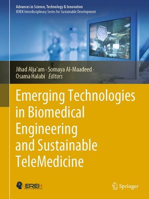 cover image of Emerging Technologies in Biomedical Engineering and Sustainable TeleMedicine